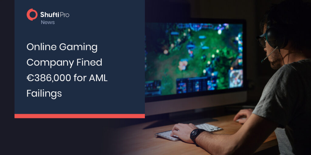 Online Gaming Company Fined €386,000 for AML Failings