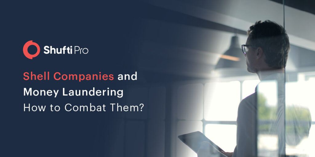 Shell Companies and Money Laundering How to Combat Them?