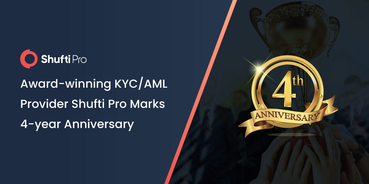 Award-winning KYC/AML Provider Shufti Marks 4-year Anniversary