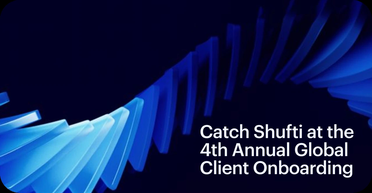 Catch Shufti at the 4th Annual Global Client Onboarding & Data Management Conference