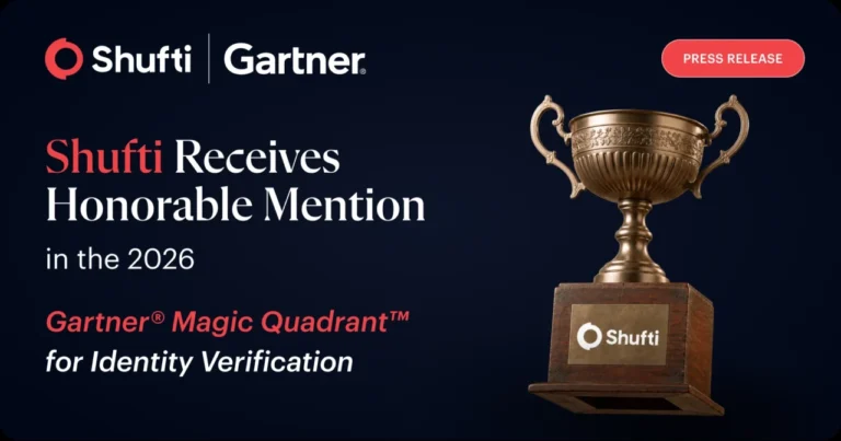Shufti Named as an  Honorable Mention in 2026 Gartner® Magic Quadrant™ for Identity Verification
