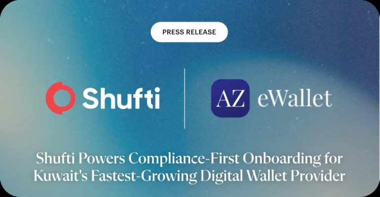 Shufti is Empowering AZ eWallet, the Fastest-Growing Fintech Company in Kuwait