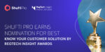 Shufti Pro Earns Nomination for Best Know Your Customer Solution by RegTech Insight Awards