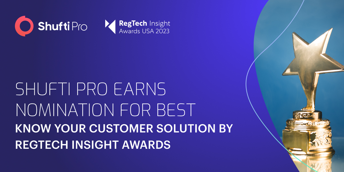 Shufti Earns Nomination for Best Know Your Customer Solution by RegTech Insight Awards