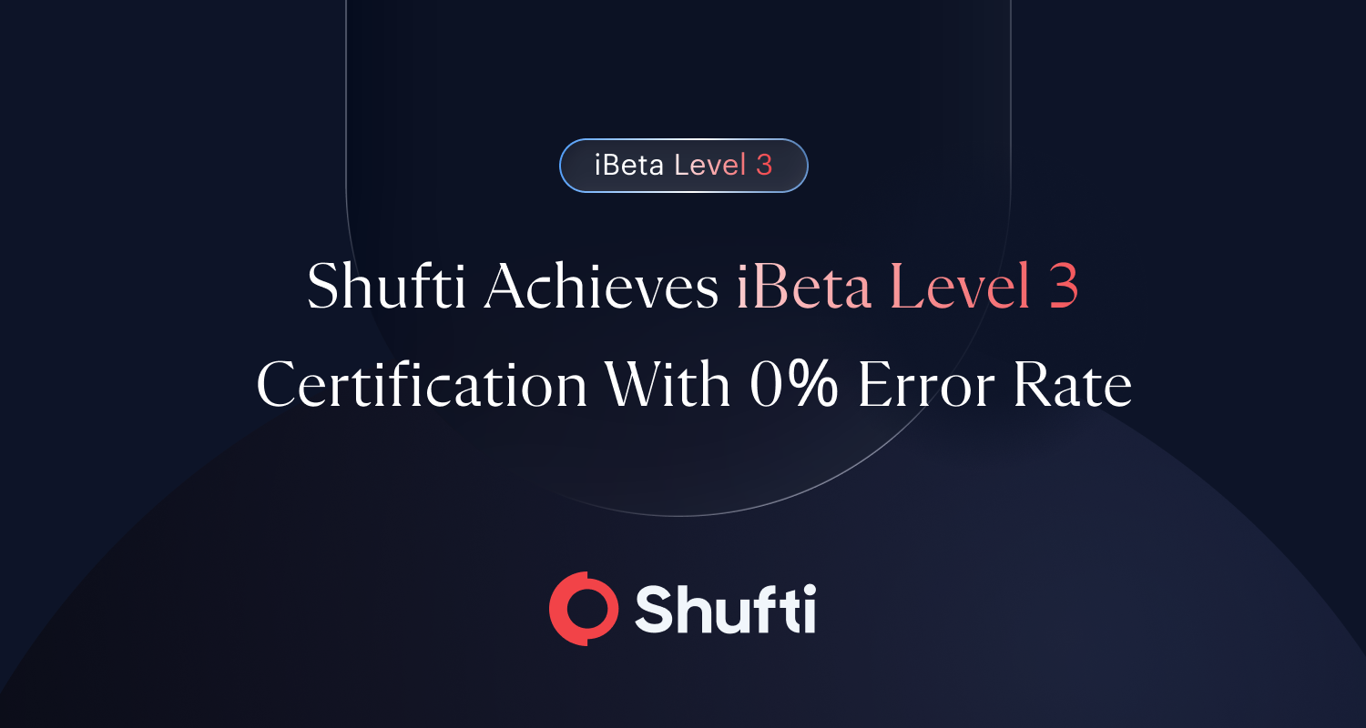 : Shufti wins iBeta Level 3 Certification for Passive Liveness Detection