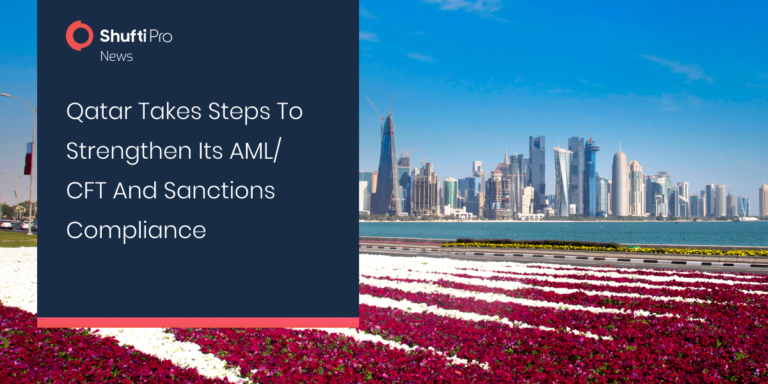 Qatar Takes Steps to Strengthen its AML/CFT and Sanctions Compliance