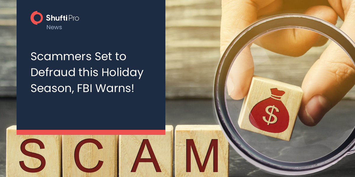 Scammers Set to Defraud this Holiday Season, FBI Warns!