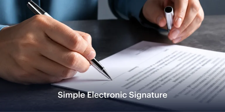 What is a Simple Electronic Signature (SES)?
