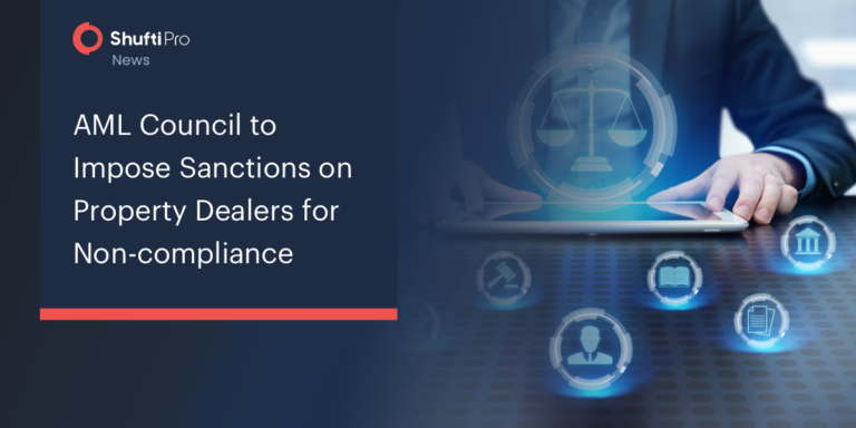 AML Council to Impose Sanctions on Property Dealers for Non-compliance