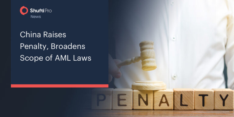 China Raises Penalty, Broadens Scope of AML Laws
