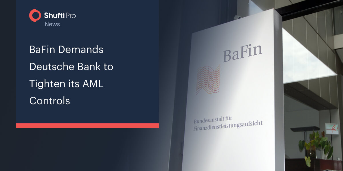 BaFin Demands Deutsche Bank to Tighten its AML Controls