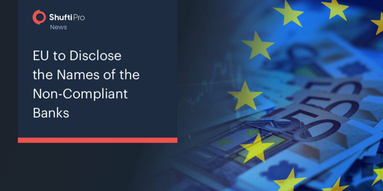 EU to Disclose the Names of the Non-Compliant Banks