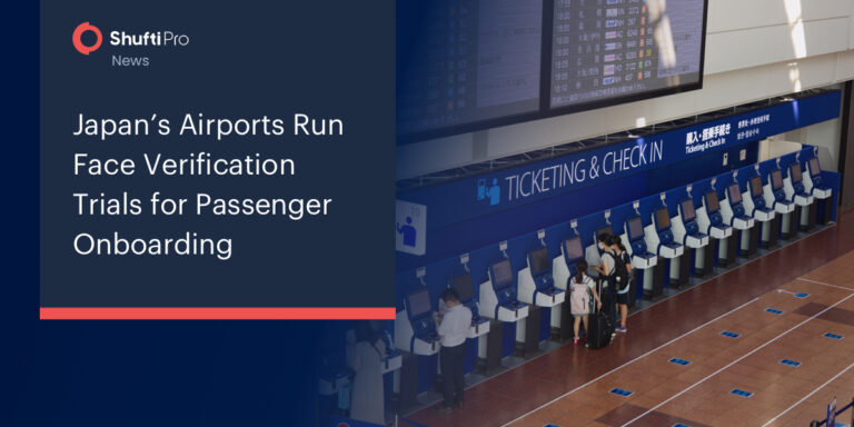 Japan’s Airports Run Face Verification Trials for Passenger Onboarding