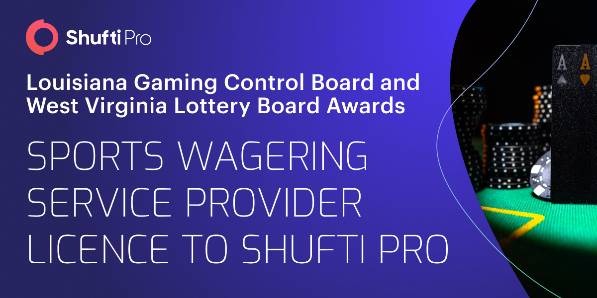 Louisiana Gaming Control Board and West Virginia Lottery Board Awards Sports Wagering Service provider License to Shufti