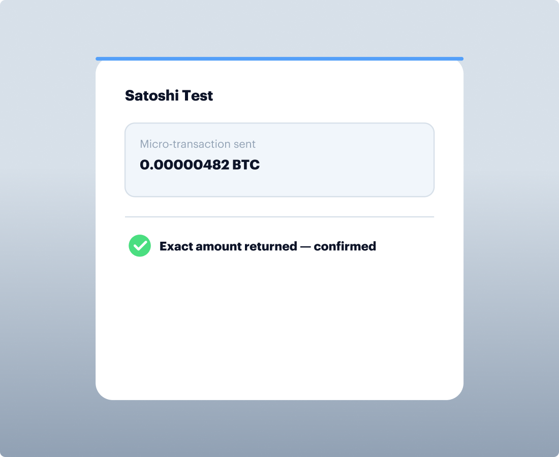 Satoshi Test confirming wallet ownership by returned micro-transaction